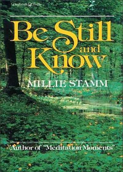 Be Still and Know, Paperback