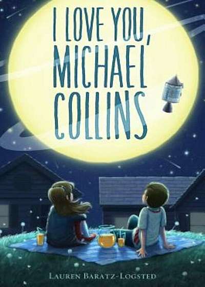 I Love You, Michael Collins, Hardcover