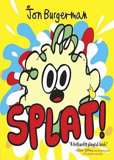Splat!, Hardcover