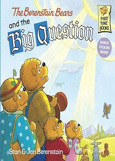The Berenstain Bears and the Big Question, Paperback