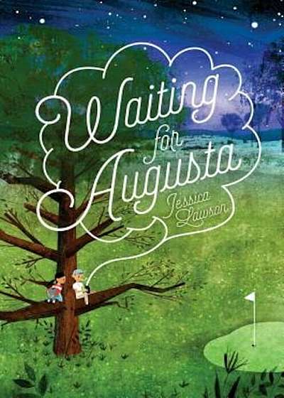 Waiting for Augusta, Paperback