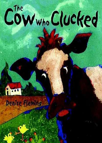 The Cow Who Clucked, Hardcover