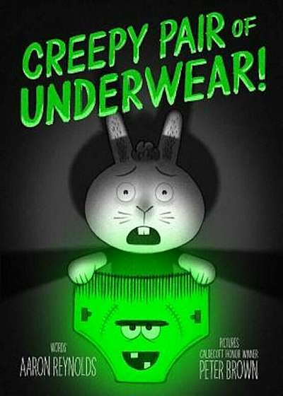 Creepy Pair of Underwear!, Hardcover