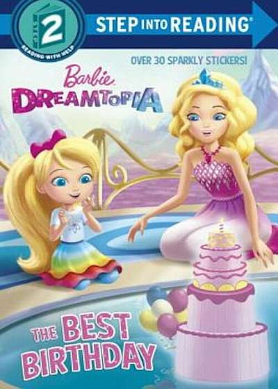 The Best Birthday (Barbie), Paperback