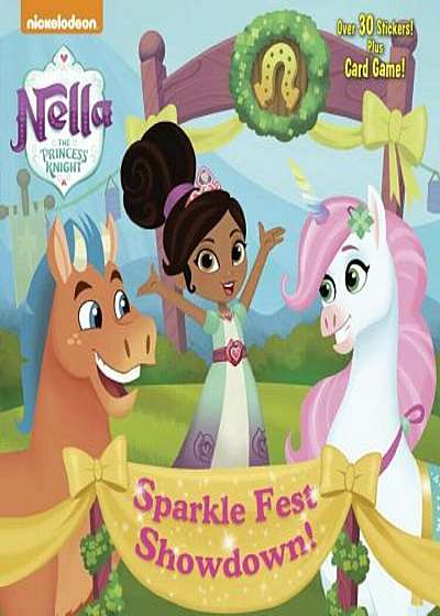 Sparkle Fest Showdown! (Nella the Princess Knight), Paperback