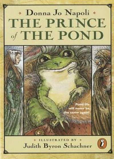 The Prince of the Pond: Otherwise Known as de Fawg Pin, Paperback