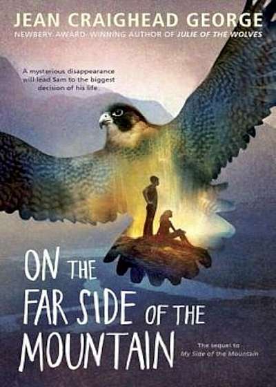 On the Far Side of the Mountain, Paperback