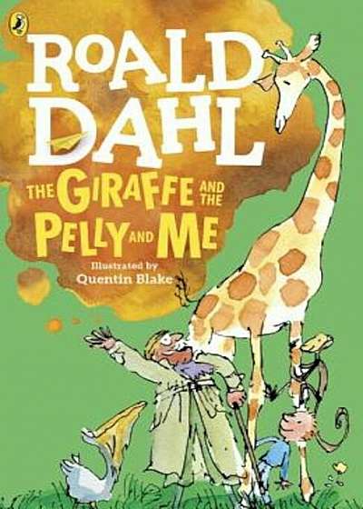 The Giraffe and the Pelly and Me, Paperback