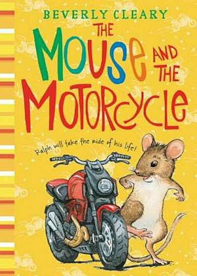 The Mouse and the Motorcycle, Paperback