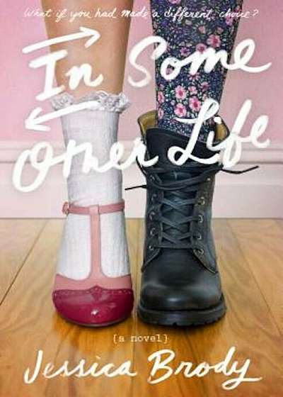 In Some Other Life, Hardcover