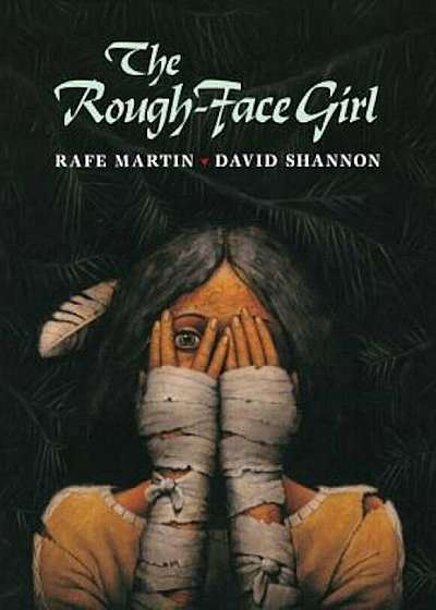 The Rough-Face Girl, Hardcover