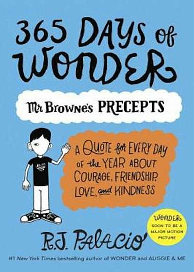 365 Days of Wonder: Mr. Browne's Precepts, Paperback