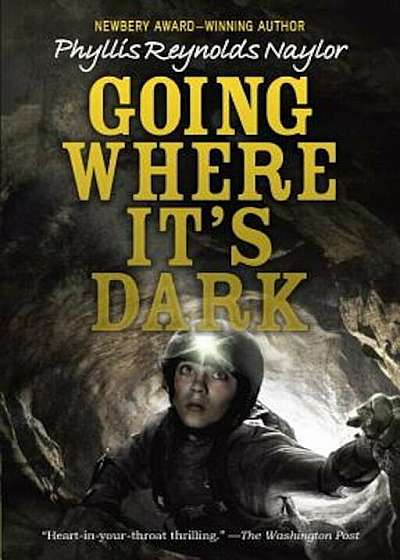 Going Where It's Dark, Paperback