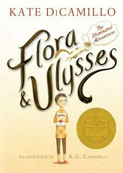 Flora and Ulysses: The Illuminated Adventures, Hardcover