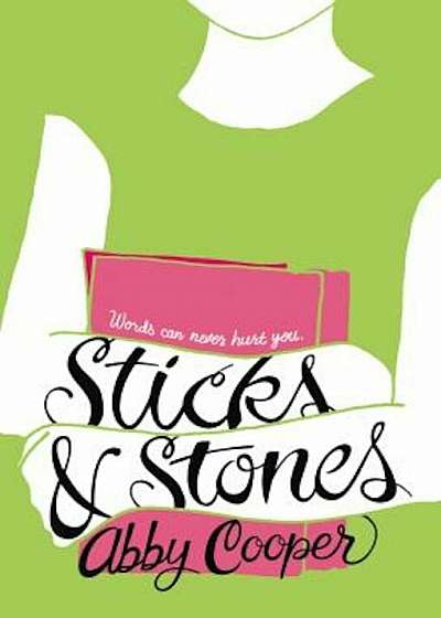 Sticks & Stones, Paperback