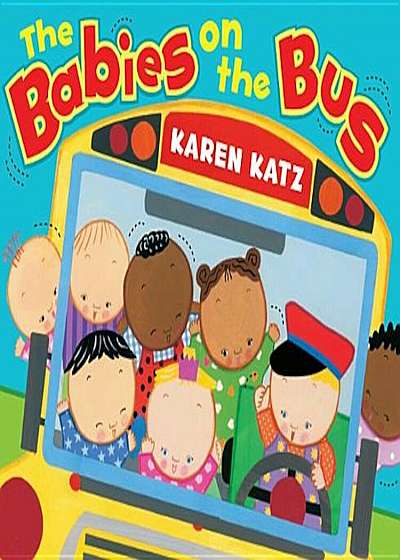 The Babies on the Bus, Hardcover
