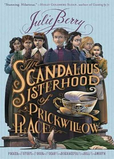 The Scandalous Sisterhood of Prickwillow Place, Paperback