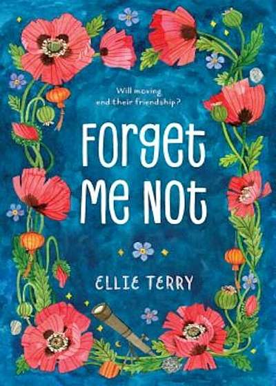Forget Me Not, Hardcover