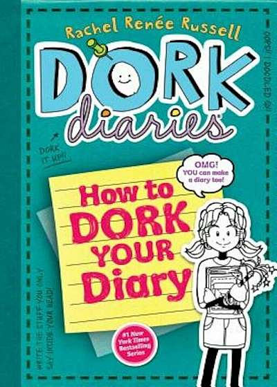 How to Dork Your Diary, Hardcover
