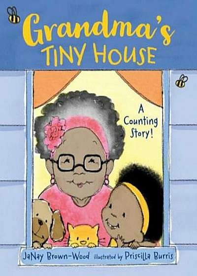 Grandma's Tiny House, Hardcover