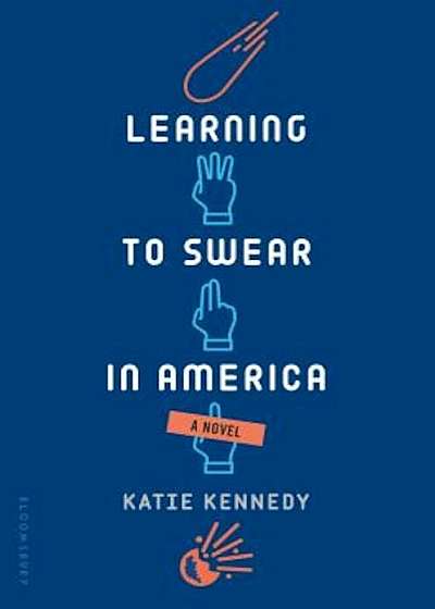 Learning to Swear in America, Hardcover