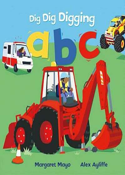 Dig Dig Digging ABC, Hardcover