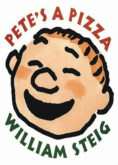 Pete's a Pizza, Hardcover