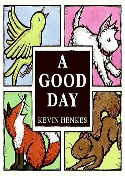 A Good Day, Hardcover