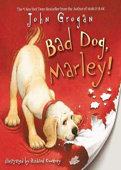 Bad Dog, Marley!, Paperback