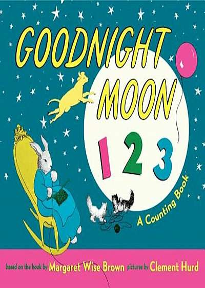 Goodnight Moon 123 Padded Board Book: A Counting Book, Hardcover