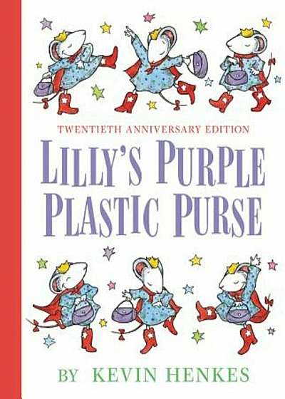 Lilly's Purple Plastic Purse 20th Anniversary Edition, Hardcover
