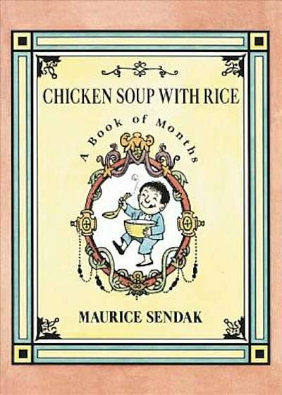 Chicken Soup with Rice Board Book: A Book of Months, Hardcover