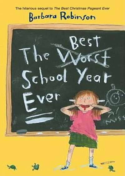 The Best School Year Ever, Paperback