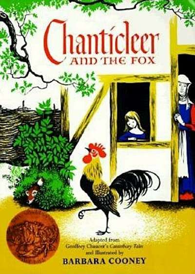 Chanticleer and the Fox, Paperback