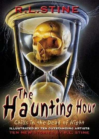 The Haunting Hour: Chills in the Dead of Night, Paperback