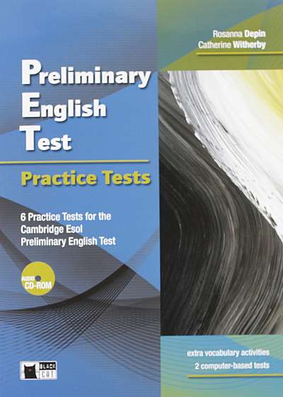 Preliminary English Test. Practice Test + 2 CD-ROM