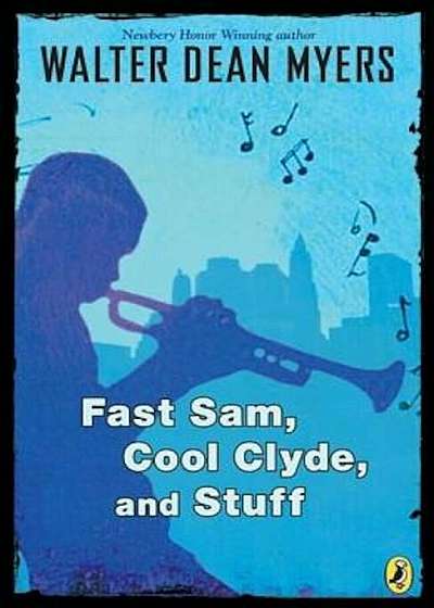 Fast Sam, Cool Clyde, and Stuff, Paperback