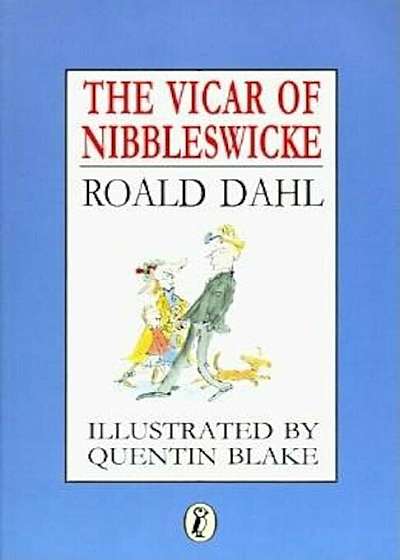 The Vicar of Nibbleswicke, Paperback