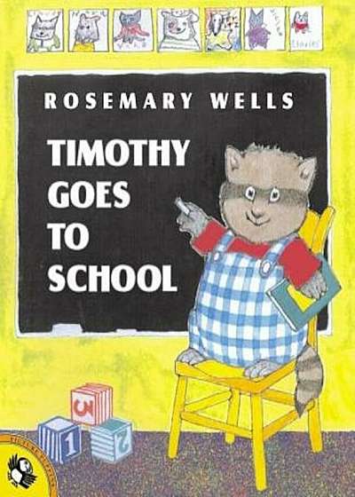 Coperta cărții Timothy Goes to School, Paperback