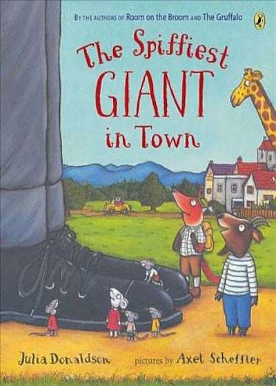 The Spiffiest Giant in Town, Paperback