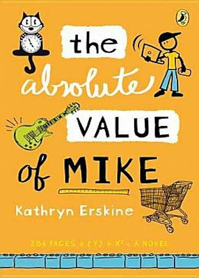 The Absolute Value of Mike, Paperback
