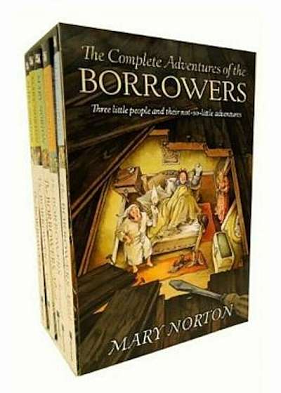 The Complete Adventures of the Borrowers, Paperback