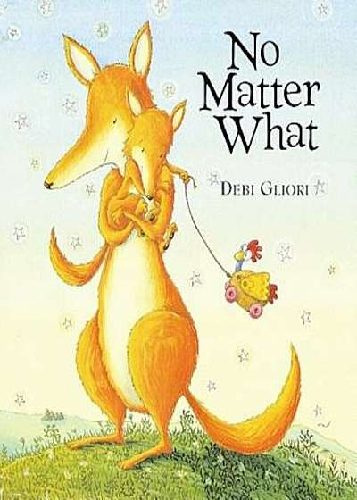 No Matter What, Hardcover