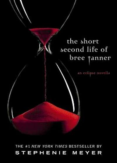 The Short Second Life of Bree Tanner: An Eclipse Novella, Paperback