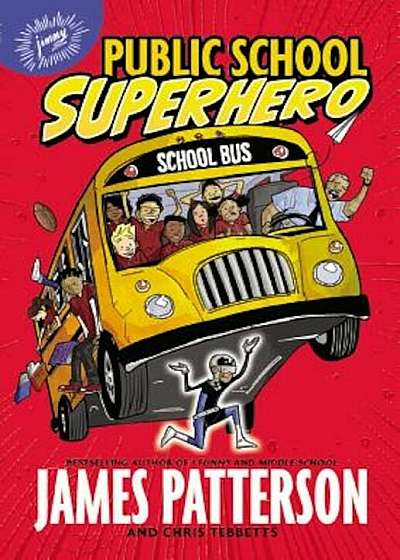 Public School Superhero, Paperback