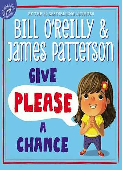 Give Please a Chance, Hardcover