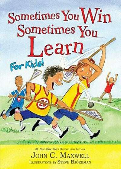 Sometimes You Win--Sometimes You Learn for Kids, Hardcover