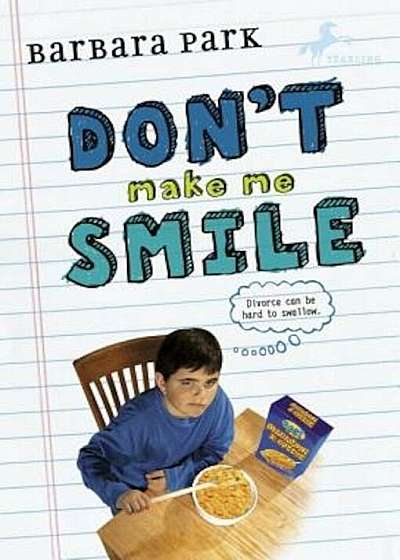 Don't Make Me Smile, Paperback