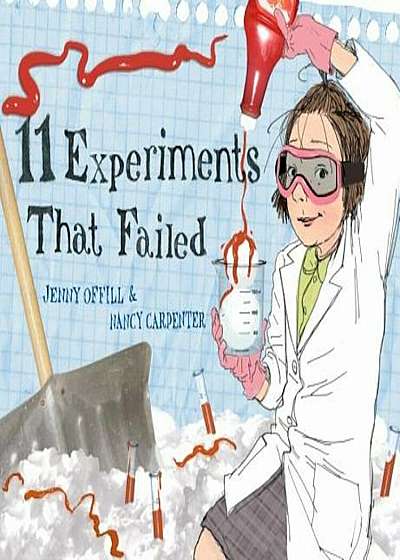11 Experiments That Failed, Hardcover
