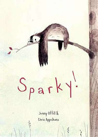 Sparky!, Hardcover